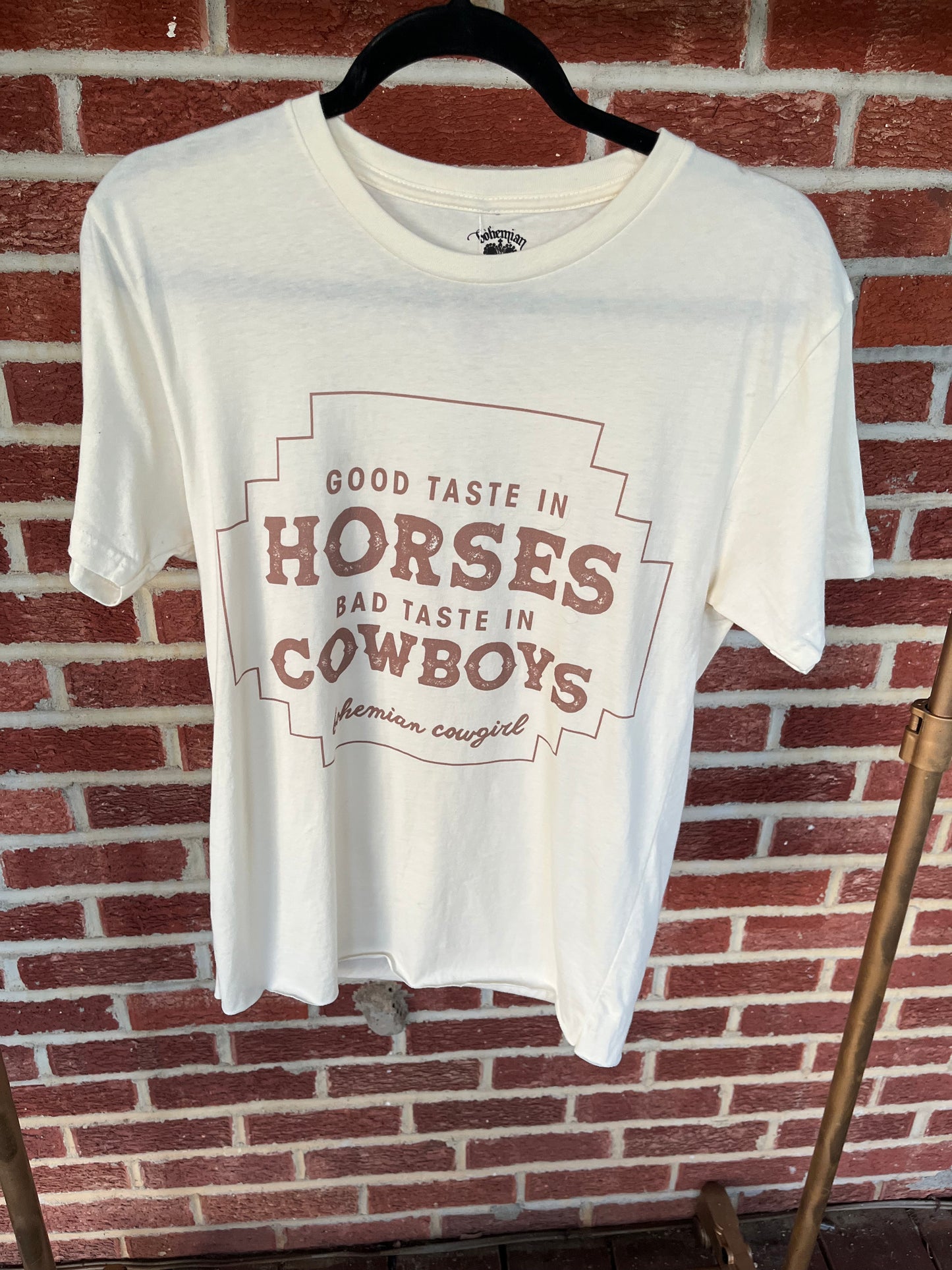 Good Taste In Horses Bad Taste In Cowboys