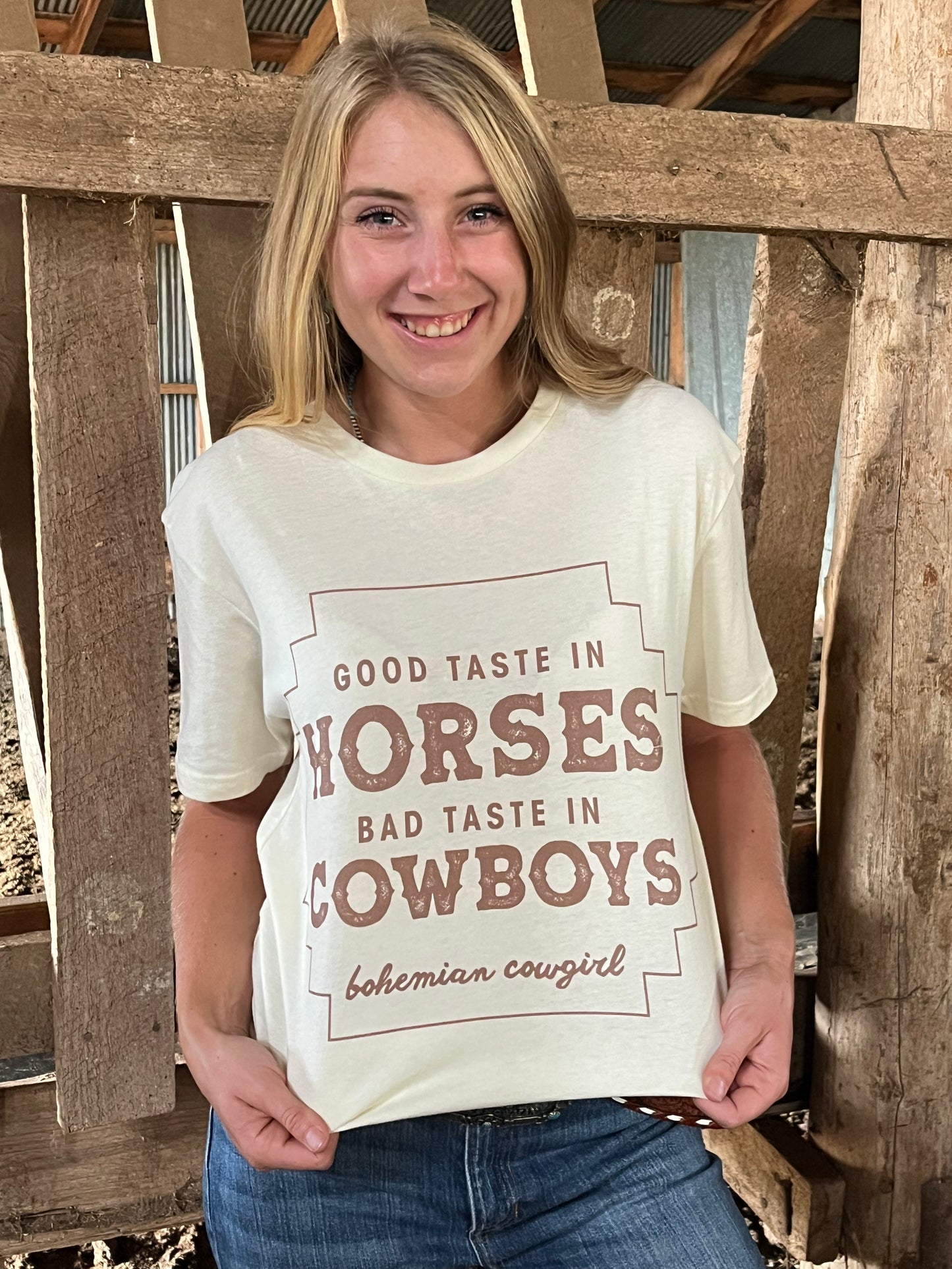 Good Taste In Horses Bad Taste In Cowboys