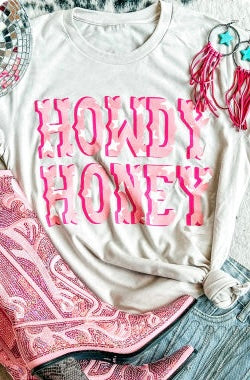 Howdy Honey tee